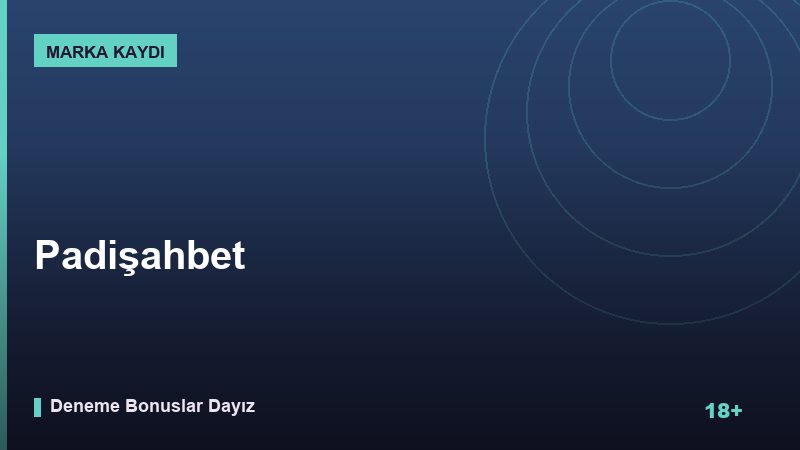 Padişahbet Kampanyası ve Bonus Koşulları